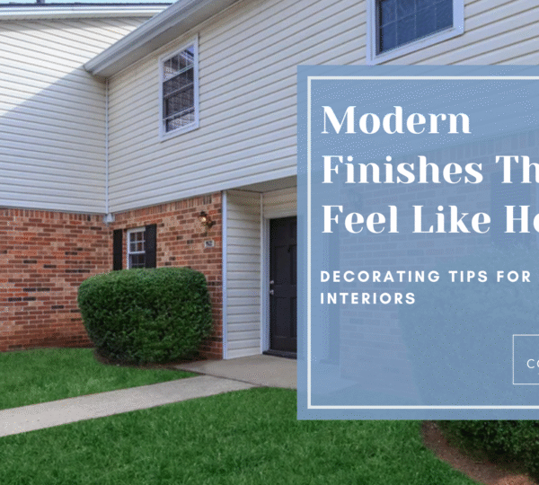 Modern Finishes That Feel Like Home: Decorating Tips for Oaks Interiors